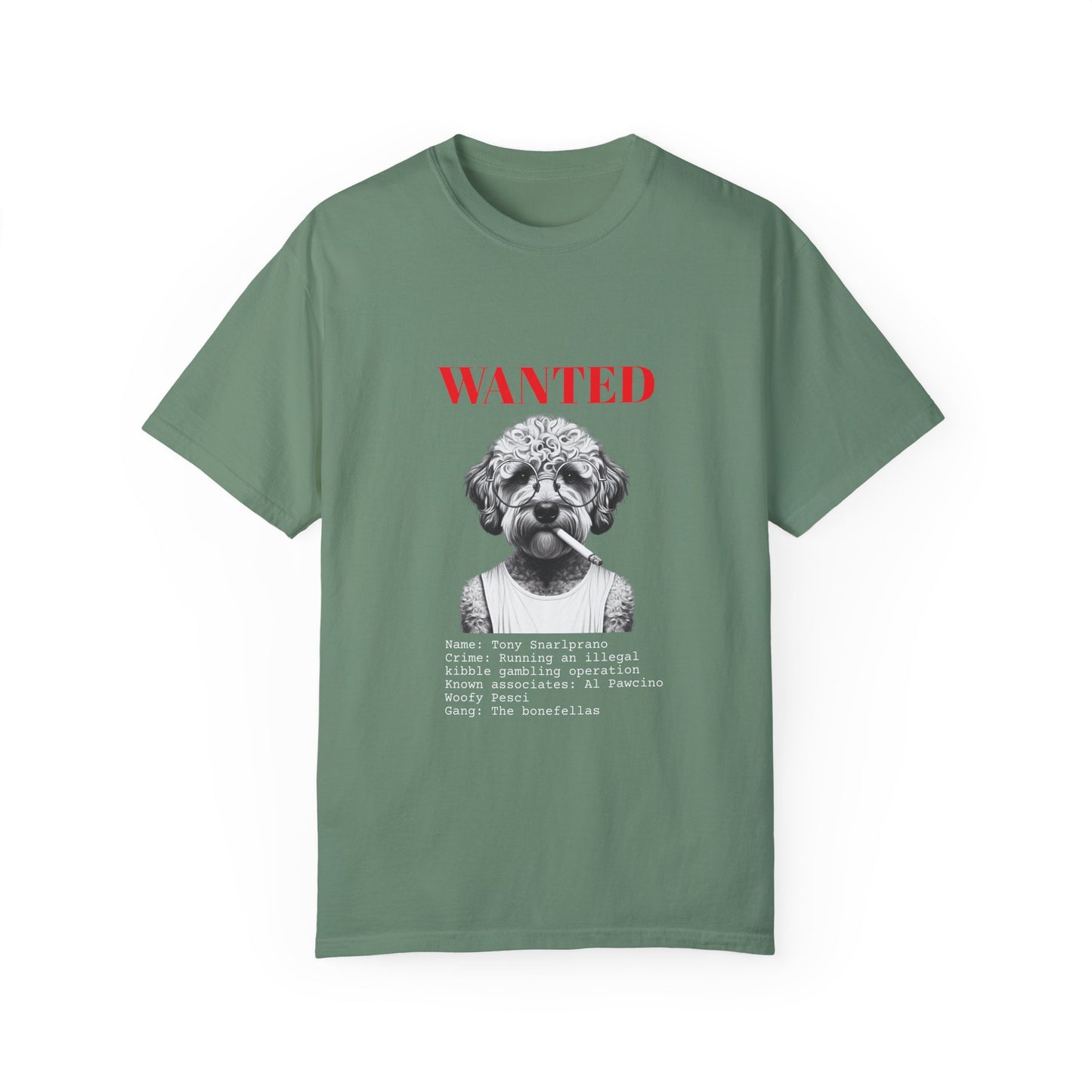 Bad Dog 'Tony Snarlprano' Wanted Unisex T-shirt