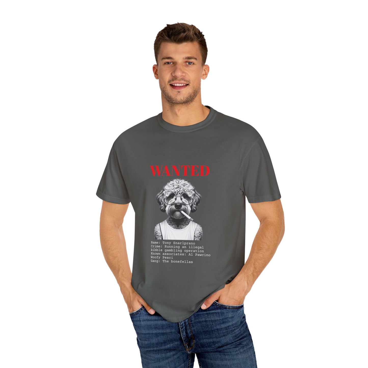 Bad Dog 'Tony Snarlprano' Wanted Unisex T-shirt