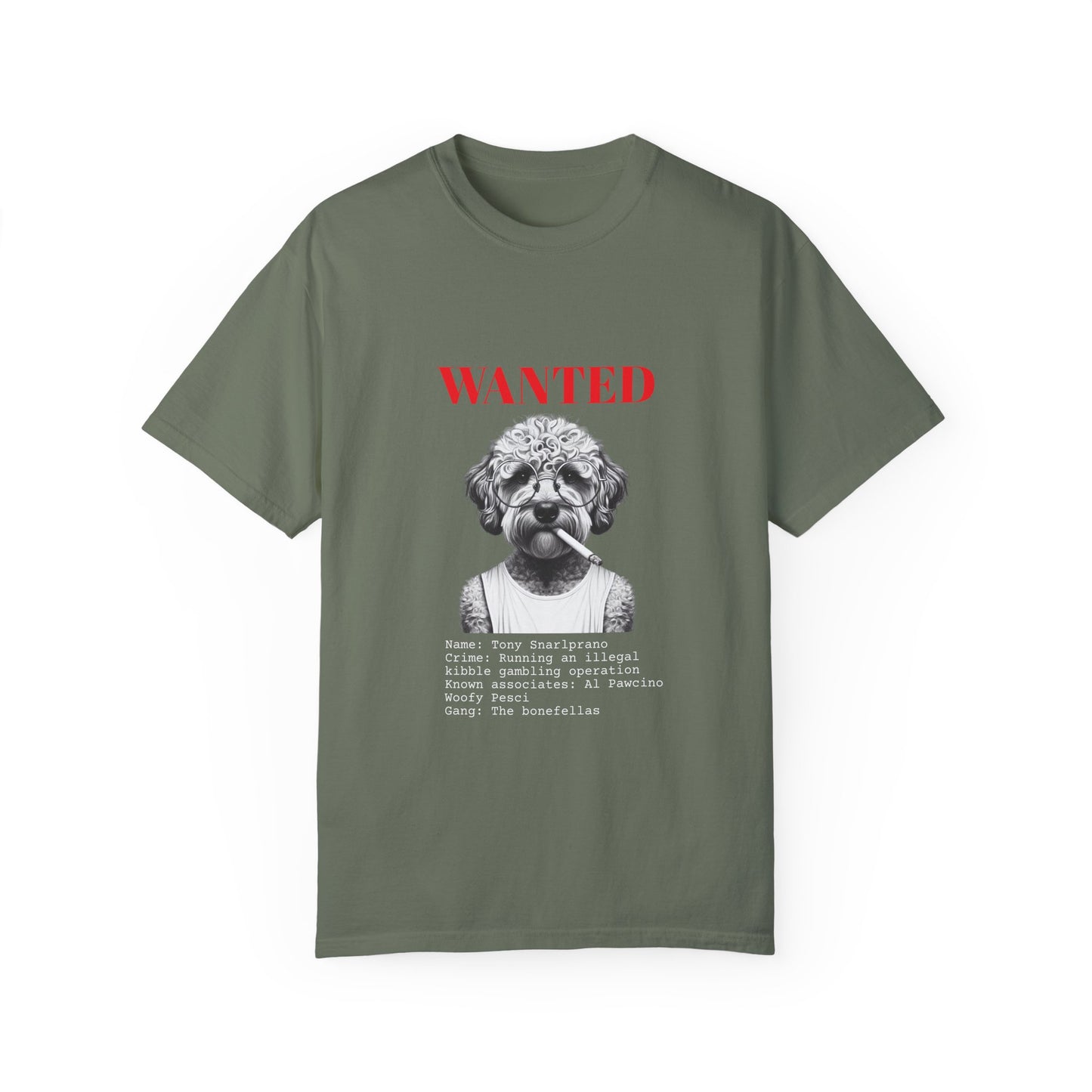 Bad Dog 'Tony Snarlprano' Wanted Unisex T-shirt
